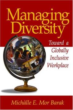 Managing diversity : toward a globally inclusive workplace