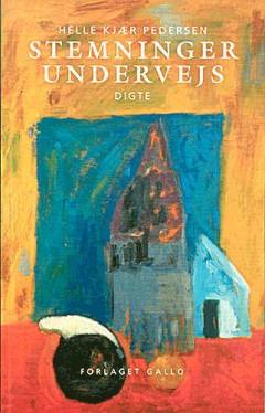 Stemninger undervejs : digte