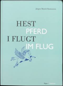 Hest i flugt : digte