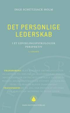 Det personlige lederskab : i et udviklingspsykologisk perspektiv