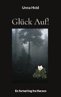 Glück auf! : en fortælling fra Harzen