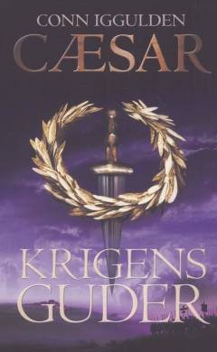 Cæsar. Bind 4 : Krigens guder