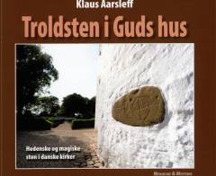 Troldsten i Guds hus