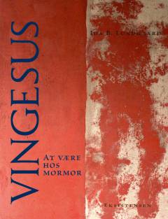 Vingesus : at være hos mormor
