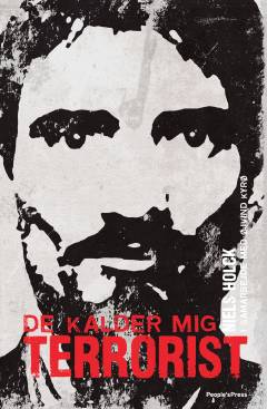 De kalder mig terrorist