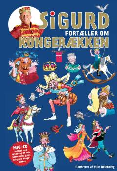 Sigurd fortæller om kongerækken