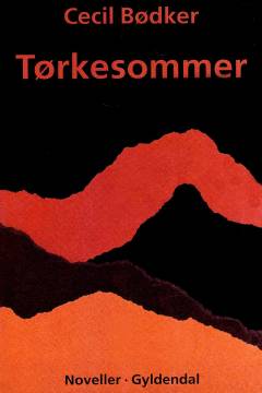 Tørkesommer : noveller