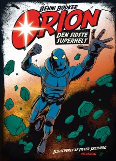 Orion - den sidste superhelt