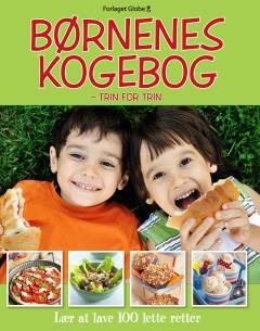 Børnenes kogebog - trin for trin