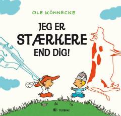 Jeg er stærkere end dig