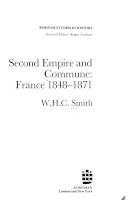 Second Empire and Commune : France 1848-1871
