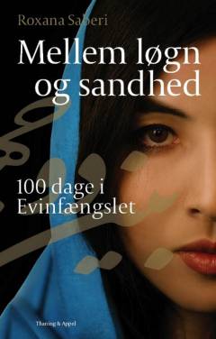 Mellem løgn og sandhed : 100 dage i Evinfængslet