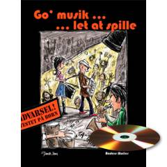 Go' musik - let at spille : sammenspil for 3.-7. klasse uden brug af trommesæt