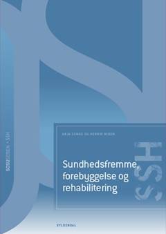 Sundhedsfremme, forebyggelse og rehabilitering