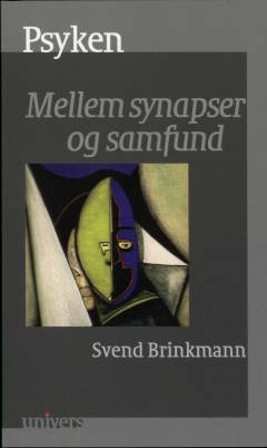 Psyken : mellem synapser og samfund
