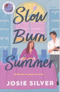 Slow burn summer : a novel