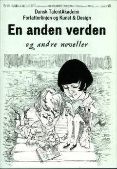 En anden virkelighed - og andre noveller