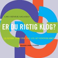 Er du rigtig klog?