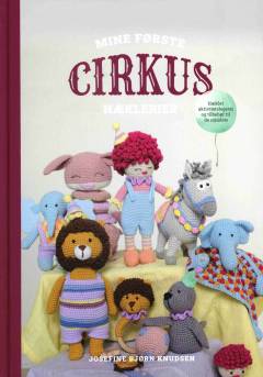 Mine første cirkus hæklerier