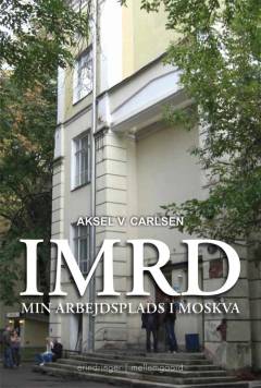 IMRD - min arbejdsplads i Moskva