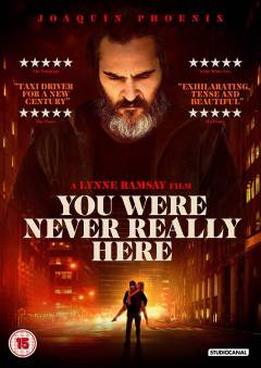 You were never really here