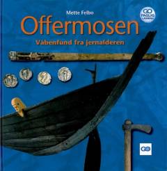 Offermosen : våbenfund fra jernalderen