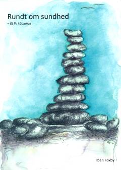 Rundt om sundhed : et liv i balance