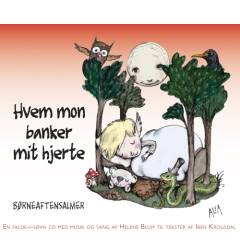 Hvem mon banker mit hjerte : børneaftensalmer
