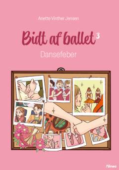 Bidt af ballet - dansefeber
