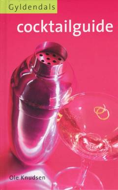 Gyldendals cocktailguide