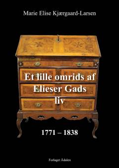 Et lille omrids af Elieser Gads liv 1771-1838