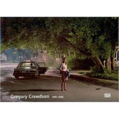 Gregory Crewdson 1985-2005