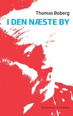 I den næste by : rejseminder