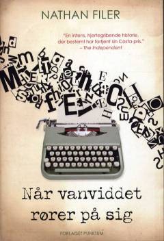 Når vanviddet rører på sig