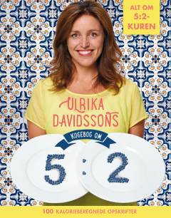 Ulrika Davidssons kogebog om 5:2