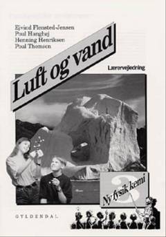 Luft og vand -- Lærervejledning