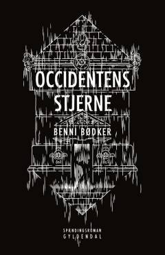 Occidentens stjerne : spændingsroman