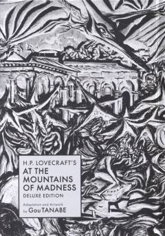 H. P. Lovecraft's At the mountains of madness