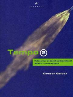 Tempo 2 : taleserier til danskuddannelse 3