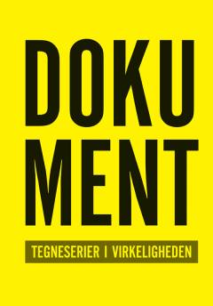 Dokument : tegneserier i virkeligheden