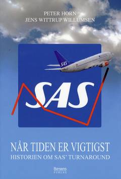 SAS - når tiden er vigtigst : historien om SAS' turnaround