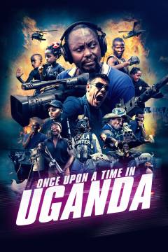 Once upon a time in Uganda