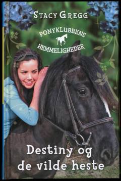Destiny og de vilde heste
