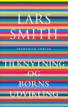 Tilknytning og børns udvikling