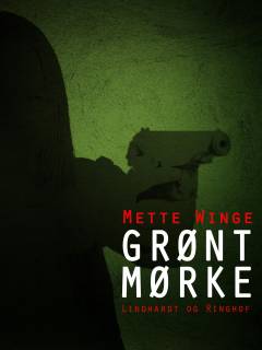 Grønt mørke : en koldtidsroman