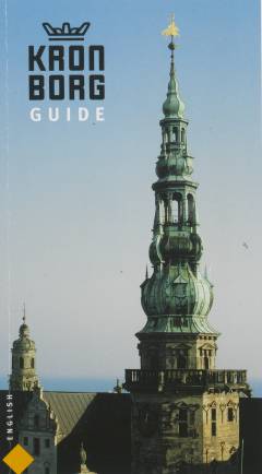 Kronborg : the castle and the royal apartments