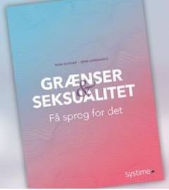 Grænser & seksualitet : få sprog for det