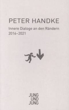 Innere Dialoge an den Rändern : 2016-2021