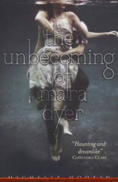 The unbecoming of Mara Dyer