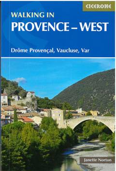 Walking in Provence-West : Drôme Provencal, Vaucluse, Var